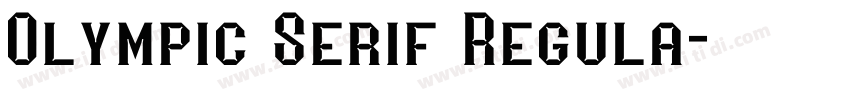 Olympic Serif Regula字体转换